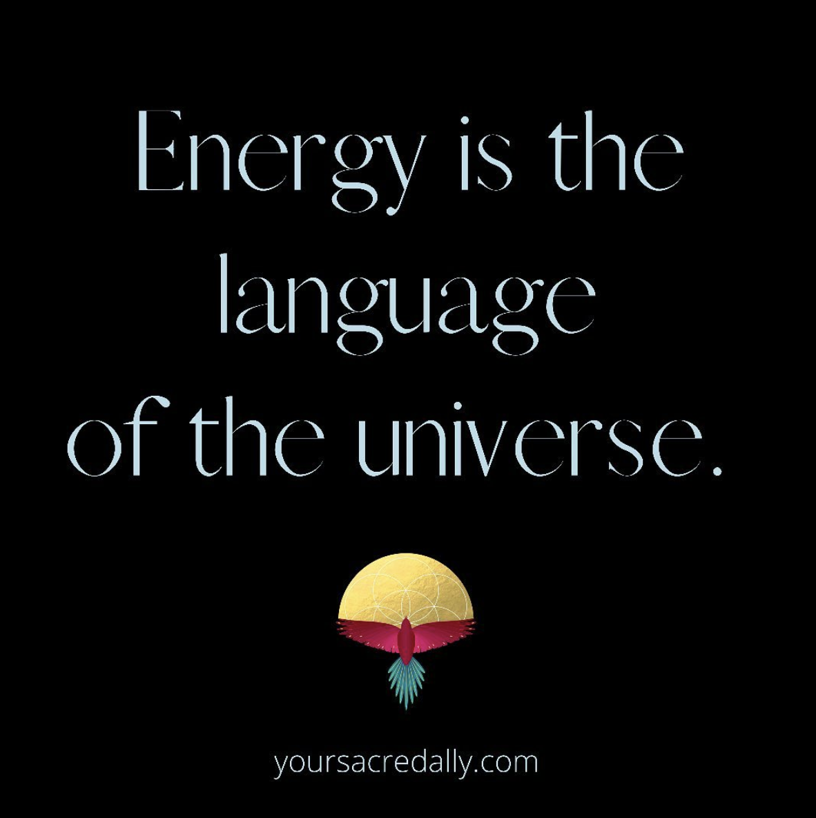  The Language of E N E R G Y
