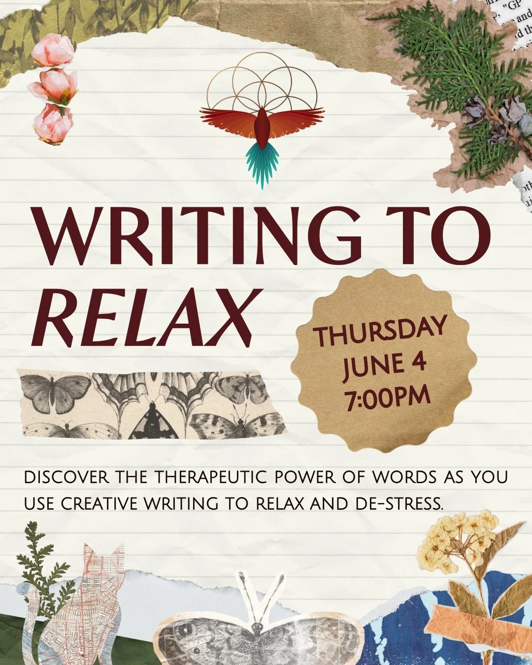 Join us on Thursday, June 4 at 7pm for Writing to Relax, a gentle and welcoming space to slow down, put pen to paper, and reconnect with yourself through the practice of writing.

Through guided prompts and reflection, we'll explore writing as a tool
