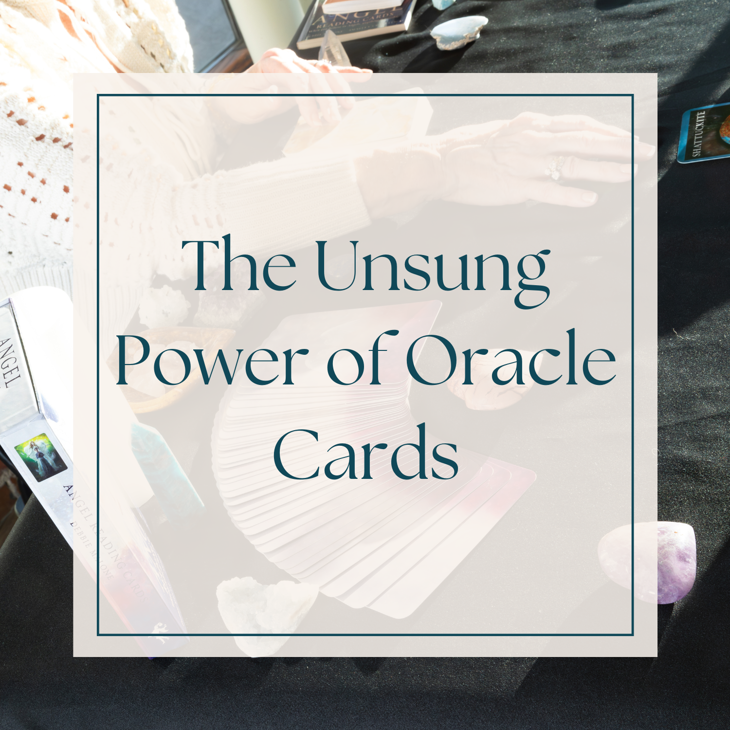 The Unsung Power of Oracle Cards
