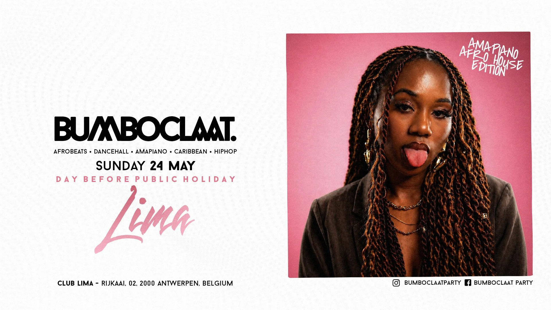 BUMBOCLAAT PARTY • SUN 24 MAY • LIMA ANTWERP