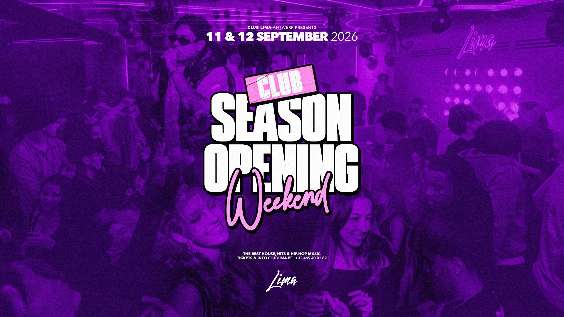 LIMA :: CLUB SEASON OPENING WEEKEND