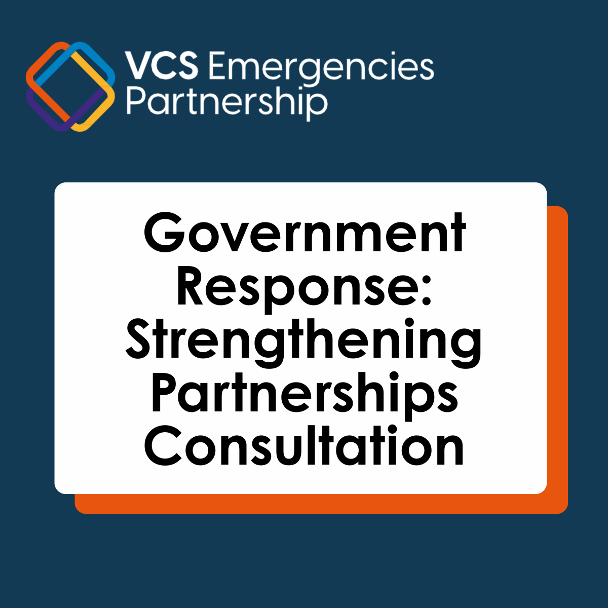 Government Response: Strengthening Partnerships Consultation 