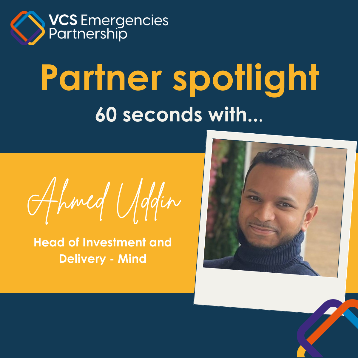 Partner Spotlight: 60 seconds with...Ahmed Uddin