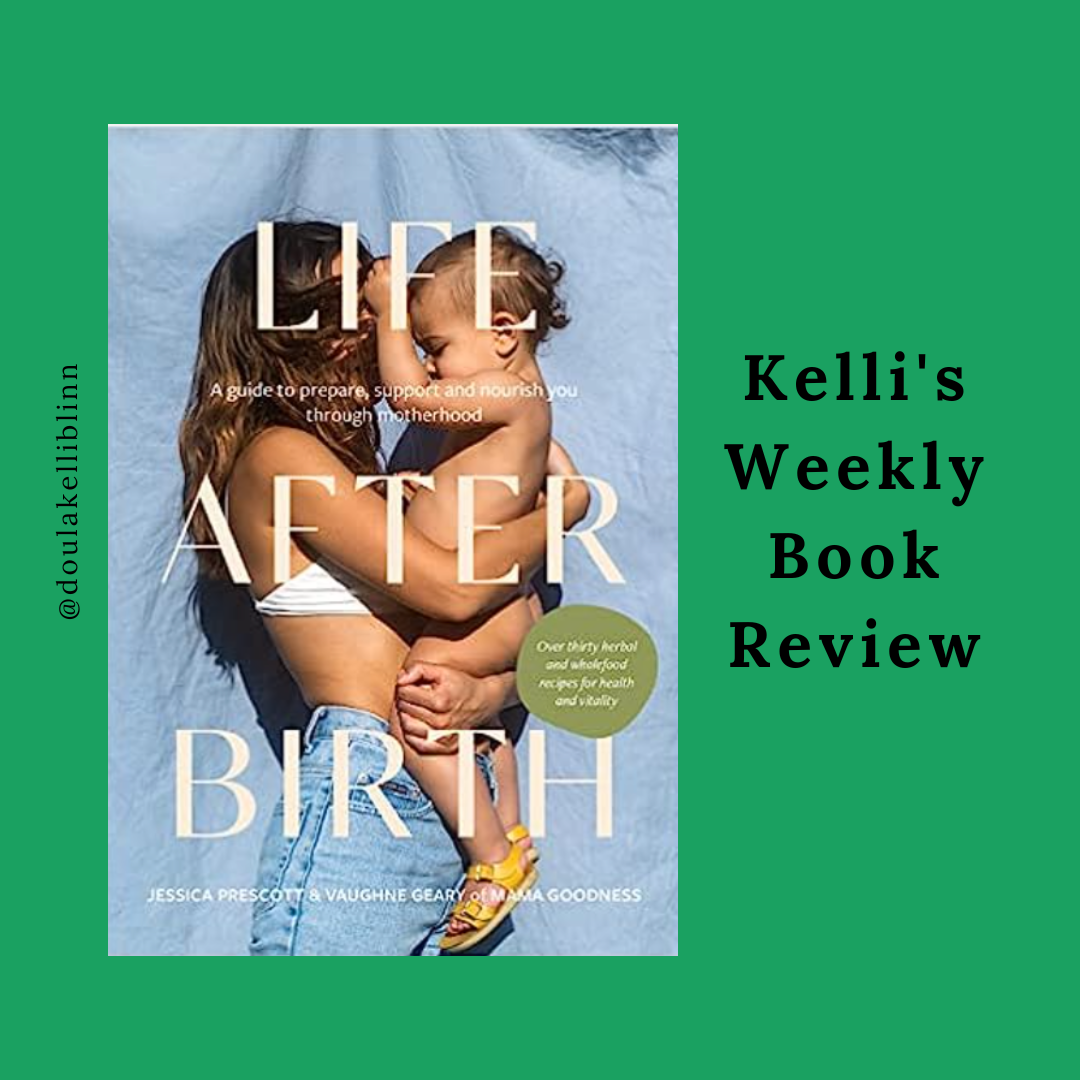 Life After Birth: A Book Review