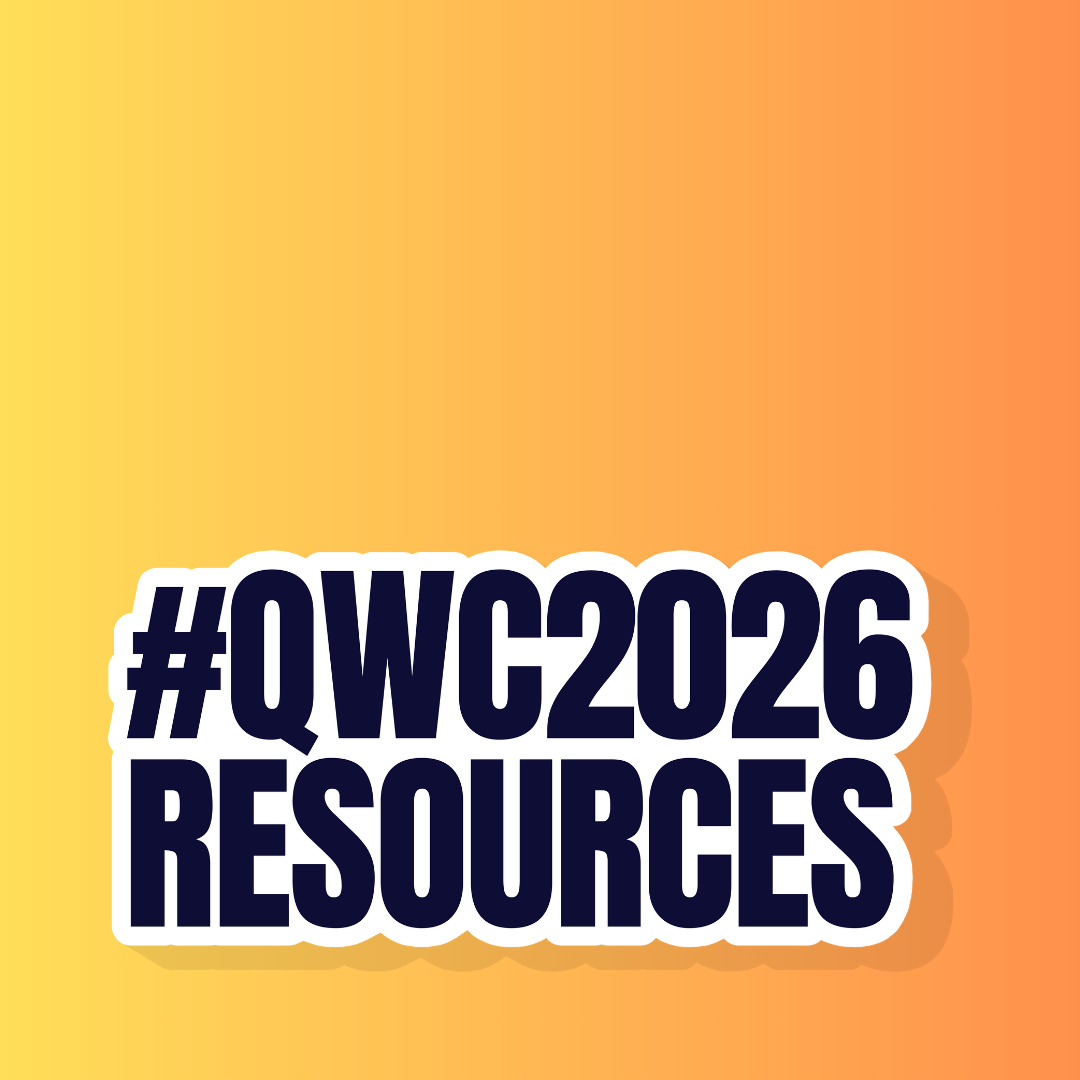 #QWC2026 Resources