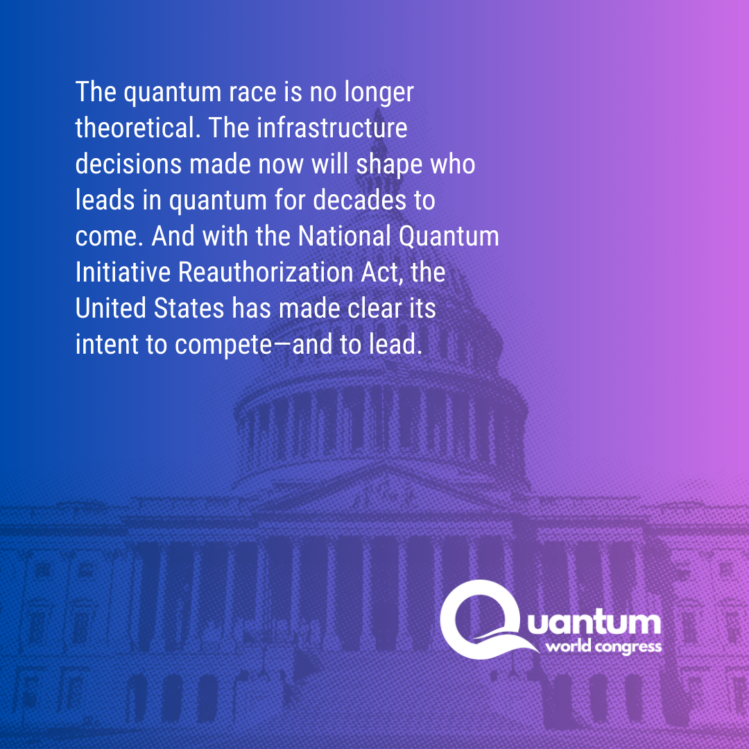 Graphic featuring the U.S. Capitol with text about the United States committing to compete and lead in quantum technology, branded by Quantum World Congress.