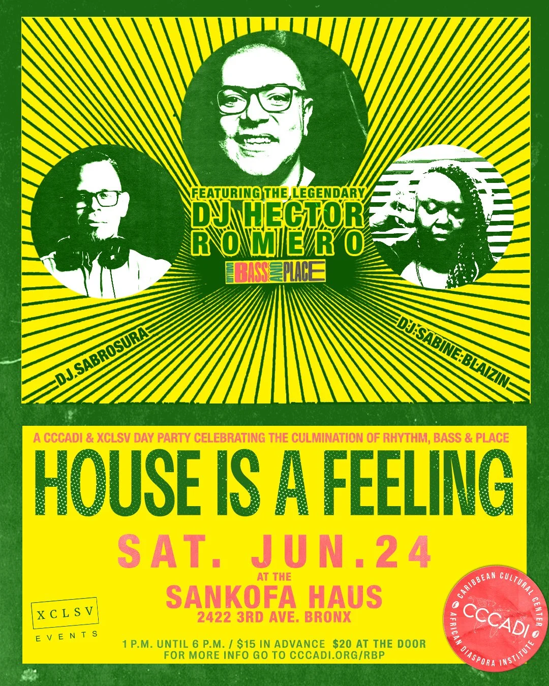 House is A Feeling: Rhythm, Bass and Place Culminating Day Party