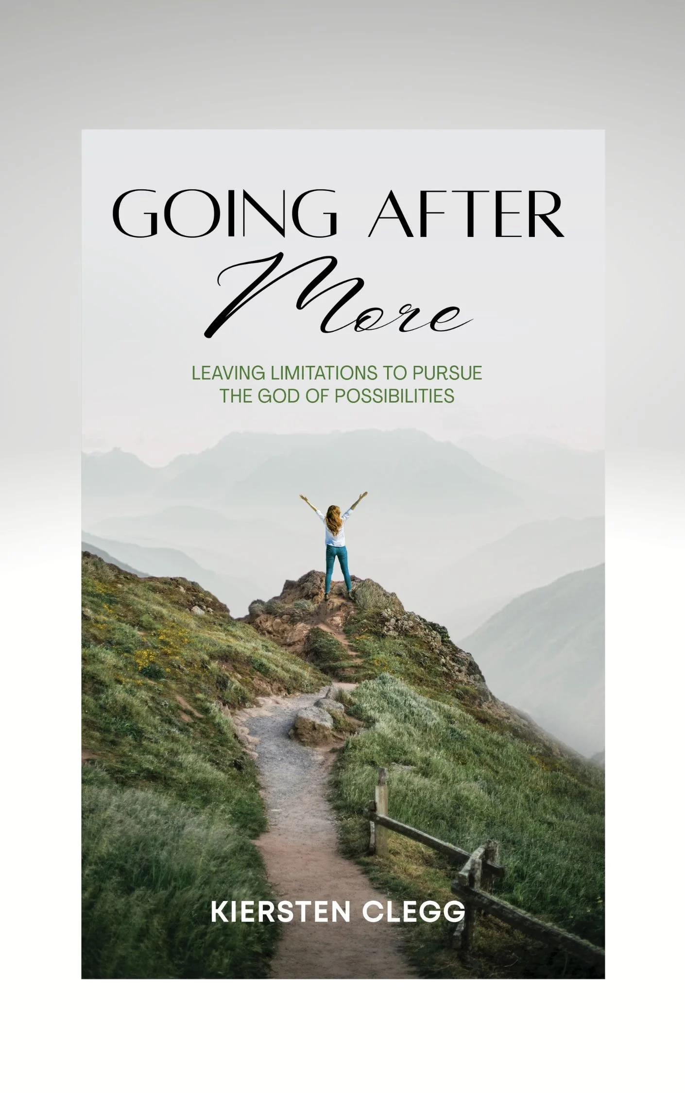 GOING AFTER MORE- Signed Author Copy
