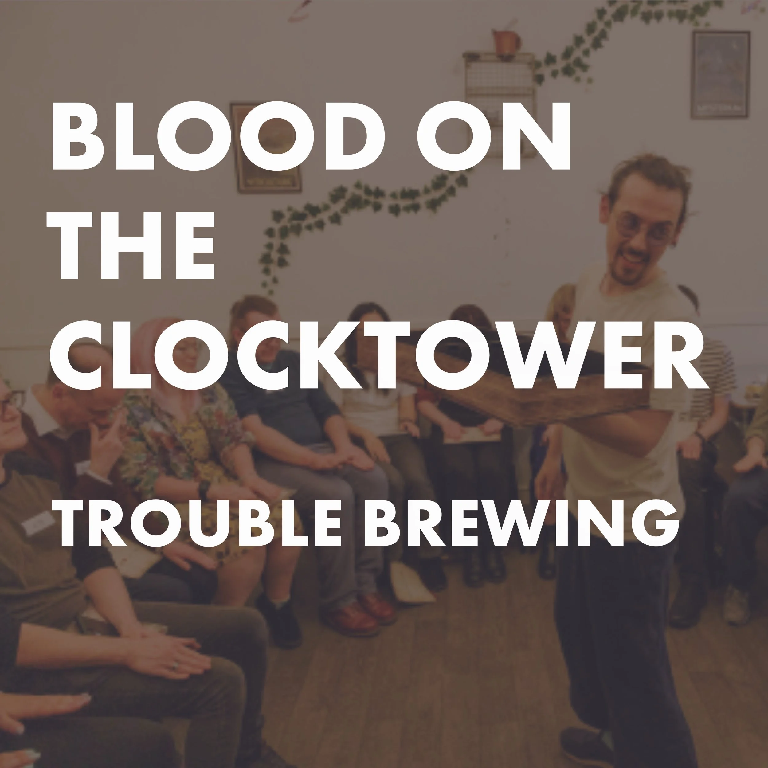 Blood on the Clocktower (Trouble Brewing)