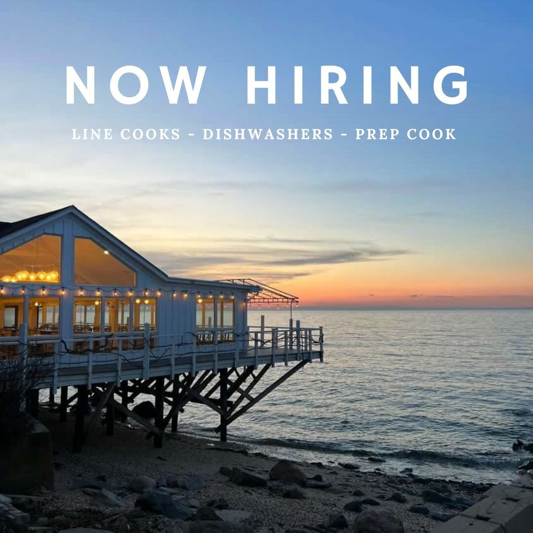 Join our team!!! We are so excited for the summer season just around the corner! We are currently hiring in the kitchen; line cooks, prep cooks, &amp; dishwashers. 

Part time/full time. Competitive wages based off experience. Full time associates of