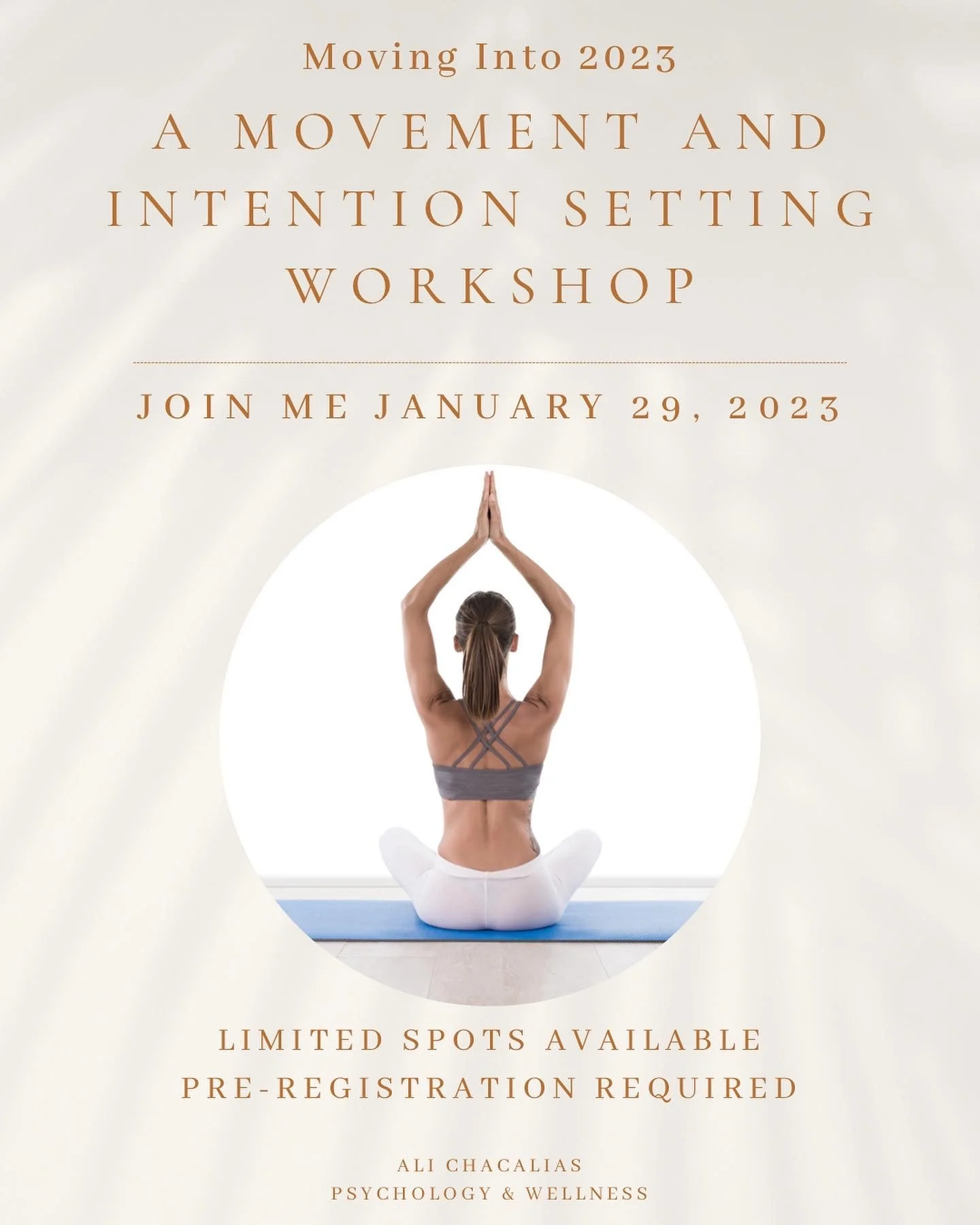 A Movement & Intention Setting Workshop with Ali Chacalias, R. Psych ...