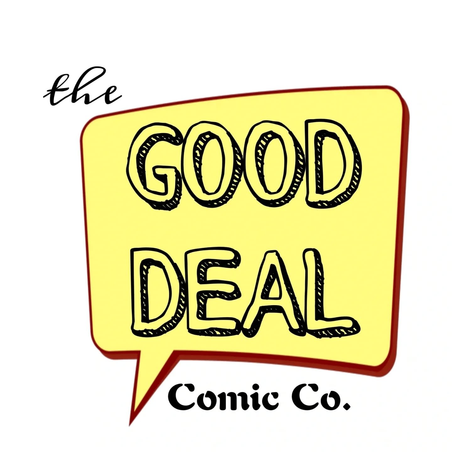 REBRAND! Hey folks, it's (previously) BaileySellsComics, now 'The Good Deal Comic Co.' New books soon? 👀