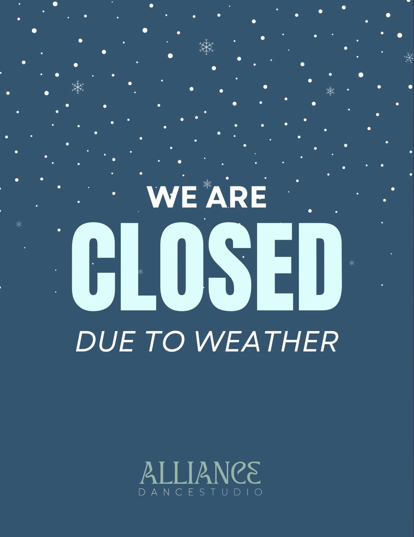 For the safety of our dancers and staff, the studio will be closed today Monday, January 26 🌨️❄️