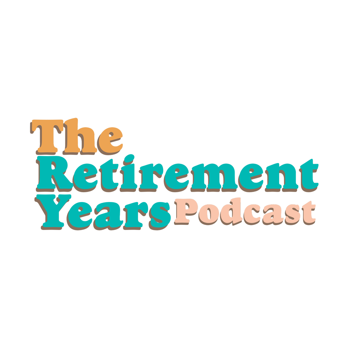 The Retirement Years Podcast