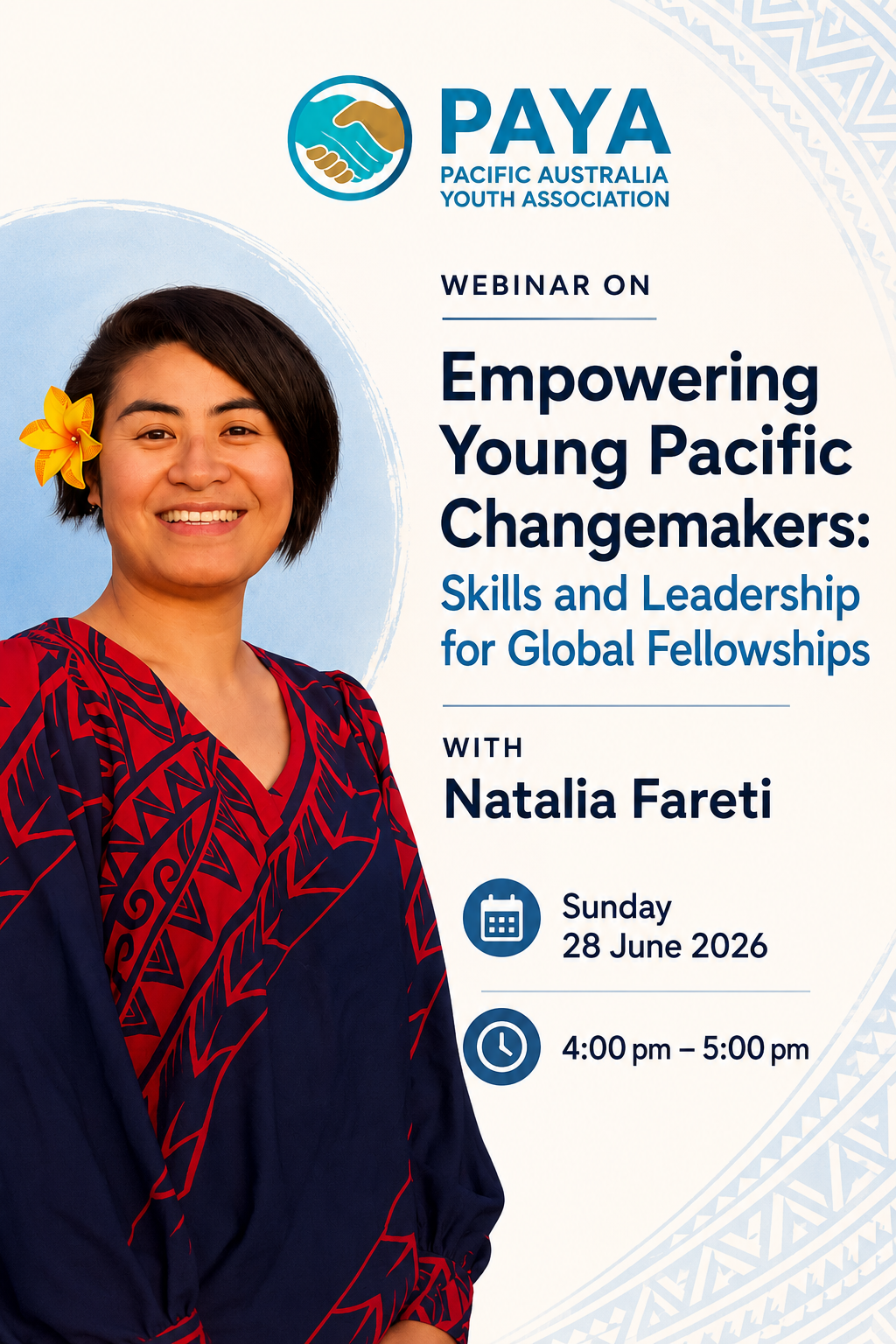 Webinar on "Empowering Young Pacific Changemakers: Skills and Leadership for Global Fellowships" with Natalia Fareti
