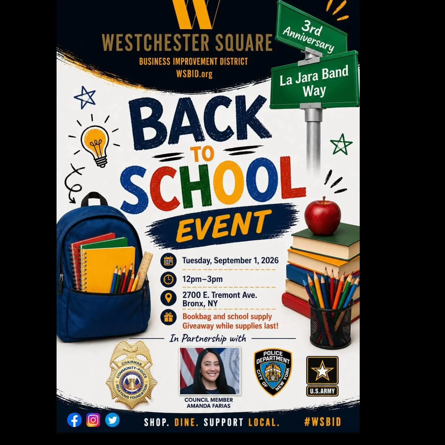 Join us for our Back to School Event as we celebrate the 3rd Anniversary of La Jara Band Way!

Come celebrate this special milestone with the Westchester Square BID while helping students get ready for an amazing school year. Enjoy an afternoon of co