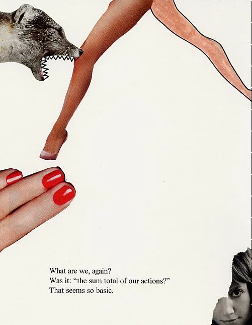 What are we again?  Was it: "the sum total of our actions?"  That seems so basic.