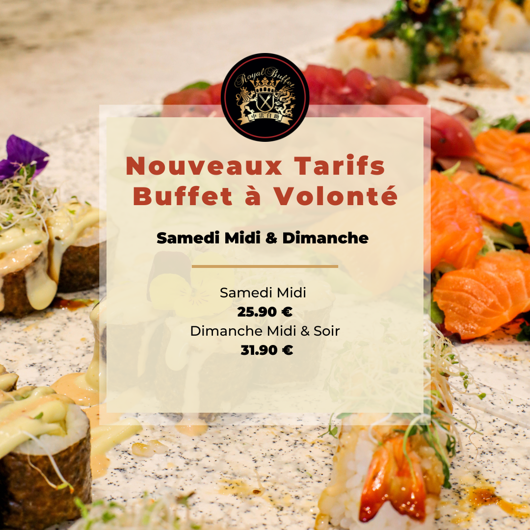 Nouveaux Tarifs Buffet à Volonté Royal Buffet Toulouse Route d’Espagne