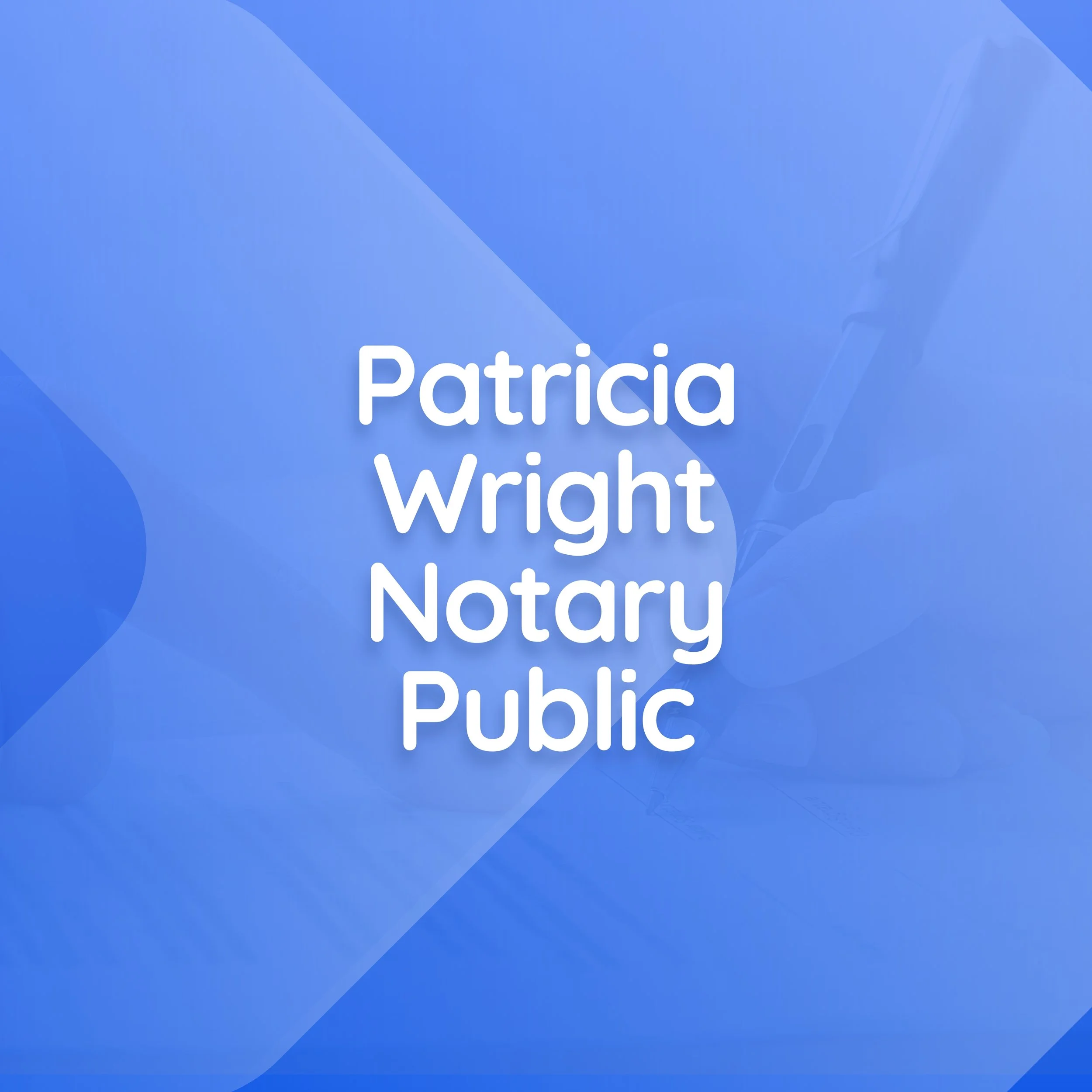 Patricia Wright Notary Public
