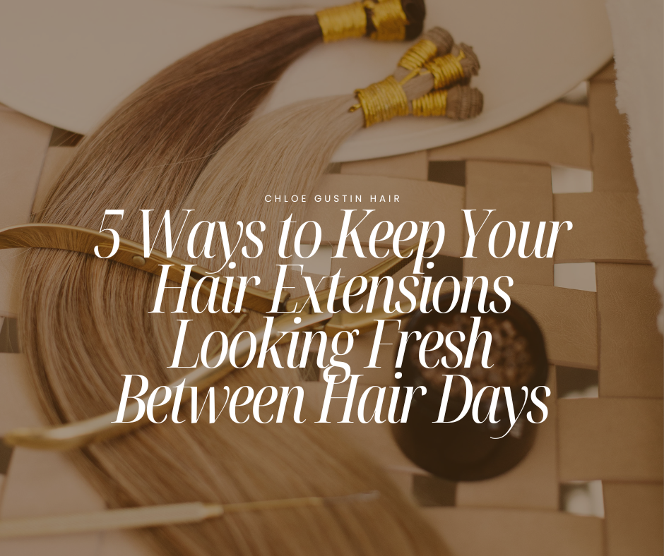 5 Ways to Keep Your IBE Extensions Looking Fresh Between Appointments