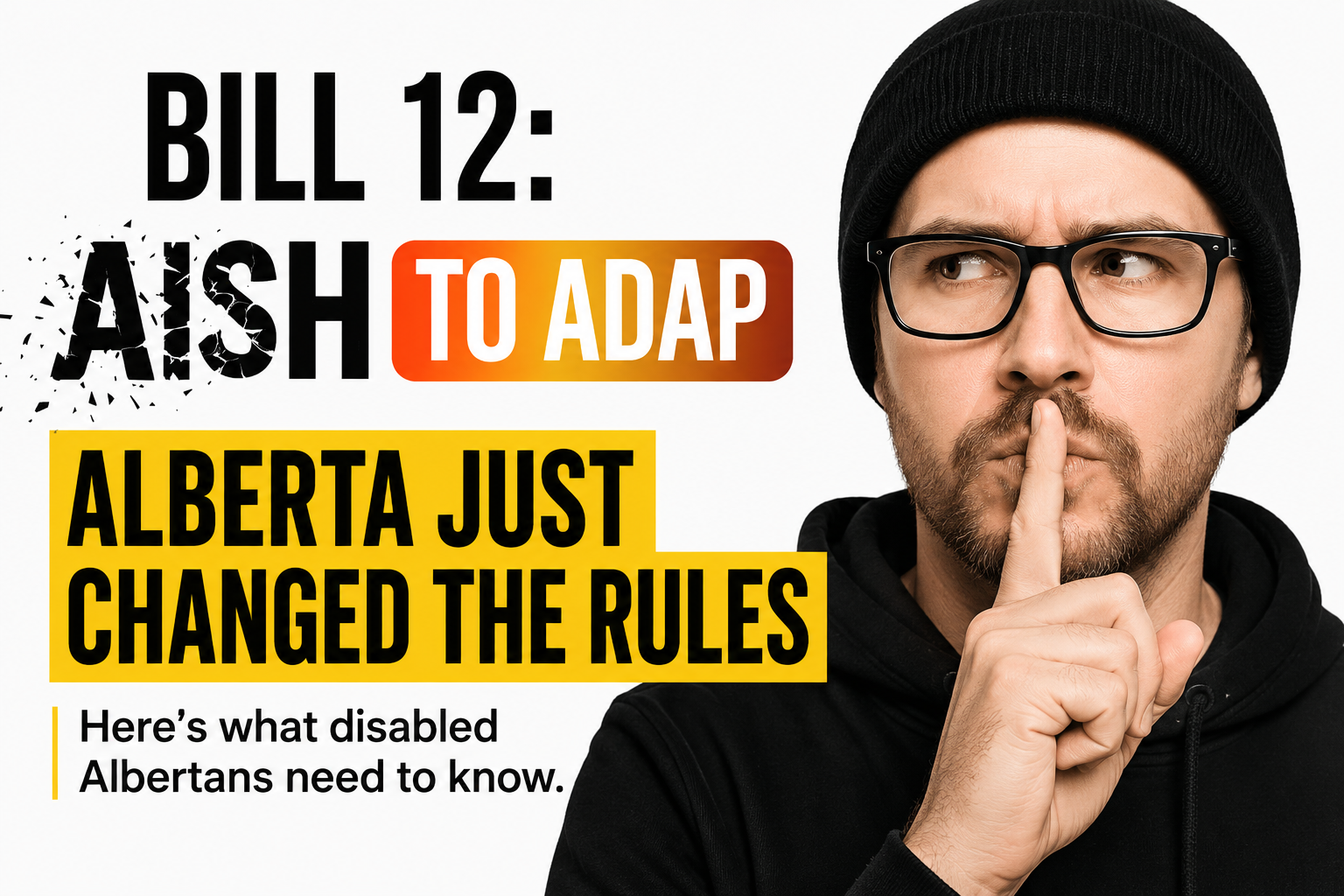 AISH to ADAP Explained: What Alberta’s New Disability Support Rules Actually Mean