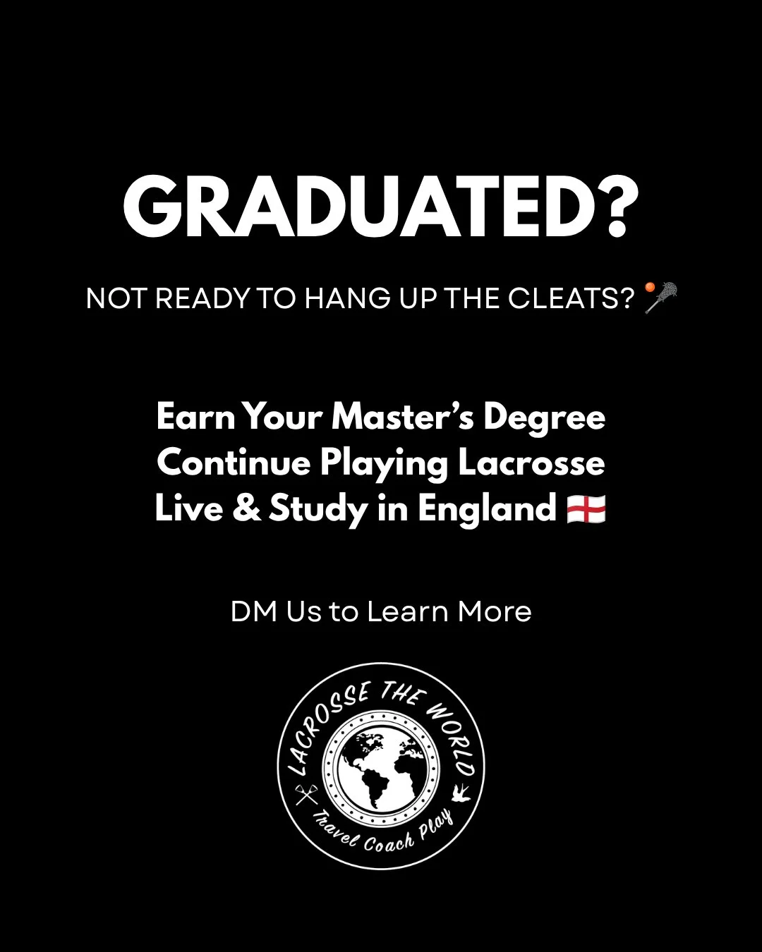 Graduated and not quite ready to hang up the cleats? 🎓🥍

Continue your education while competing in the sport you love in England.

✅ Earn a master's degree
✅ Experience life abroad
✅ Continue your playing career
✅ Expand your professional network
