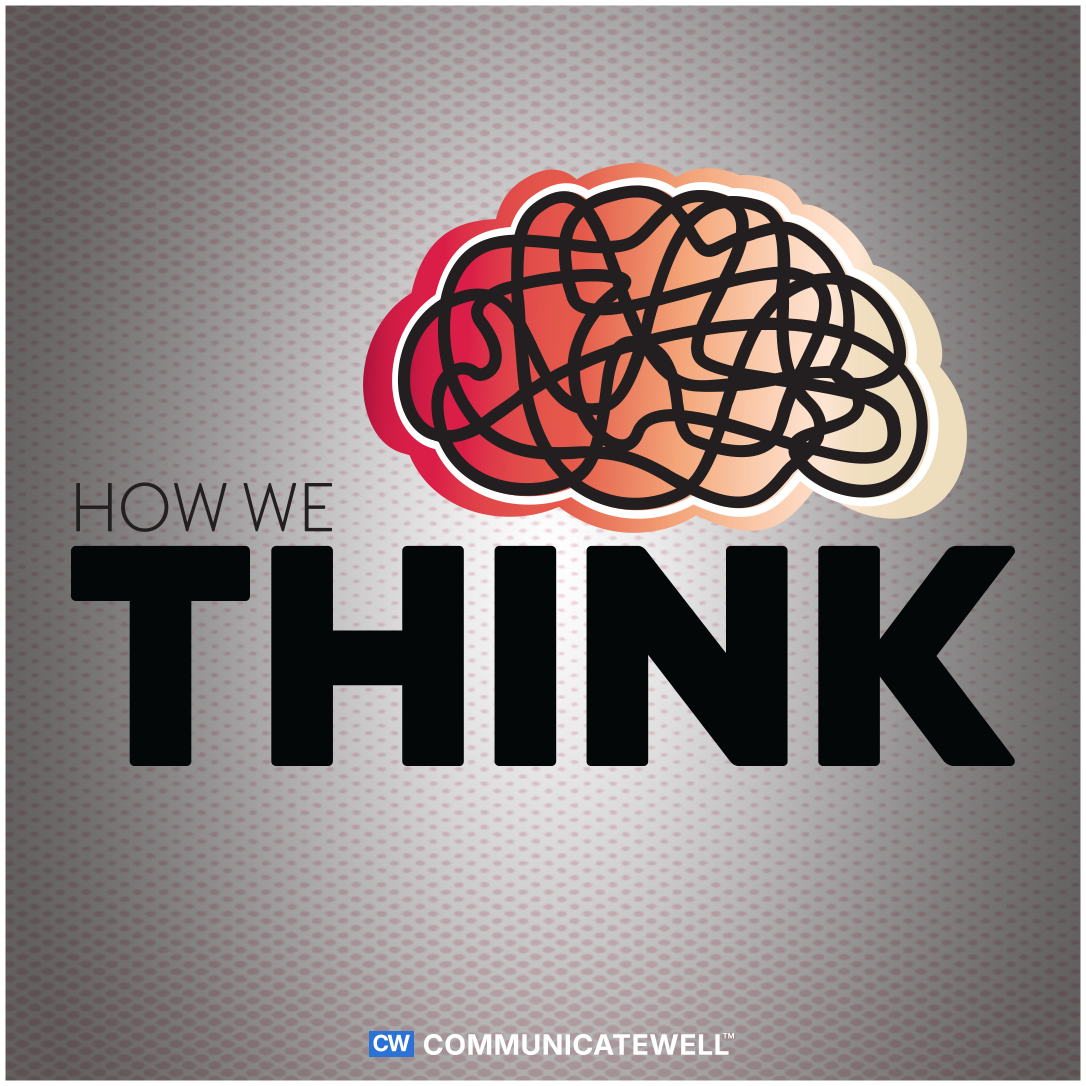 A graphic design with a colorful, scribbled brain illustration above text that says 'How We Think' and a small logo at the bottom reading 'CC COMMUNICATEWELL'.