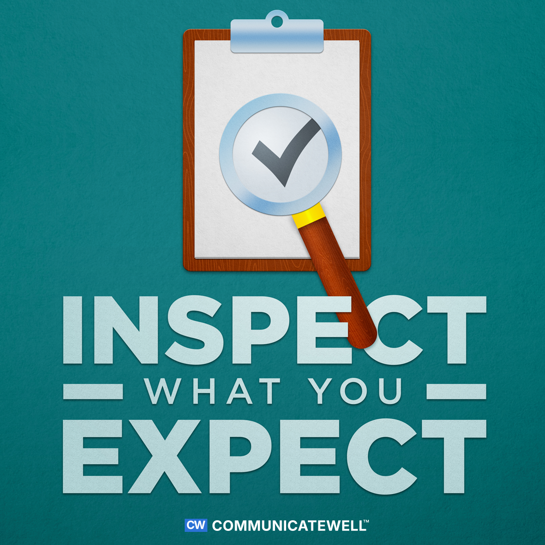 Inspect What You Expect