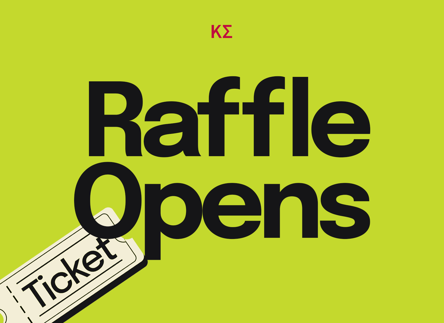 Raffle Opens