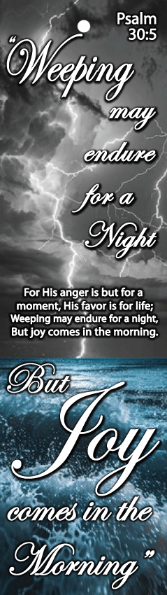 Psalm-30_5---Weeping-May-Endure.gif