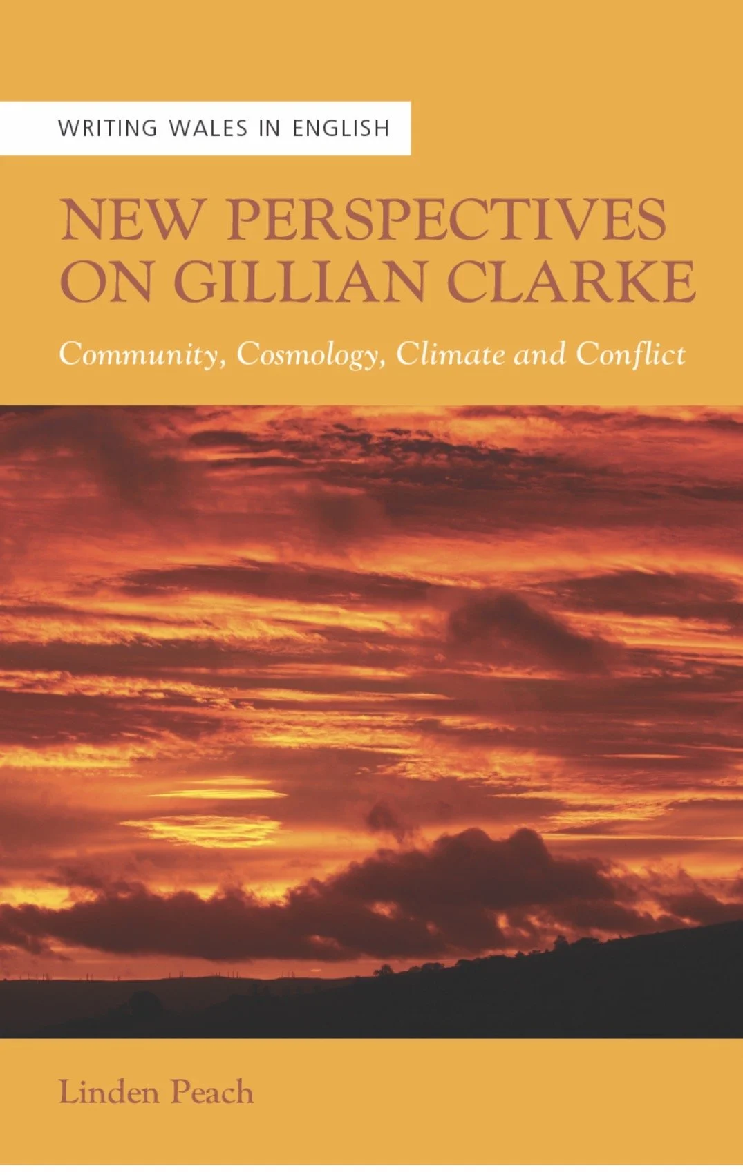 Linden Peach - 'New Perspectives on Gillian Clarke: Community, Cosmology, Climate and Conflict