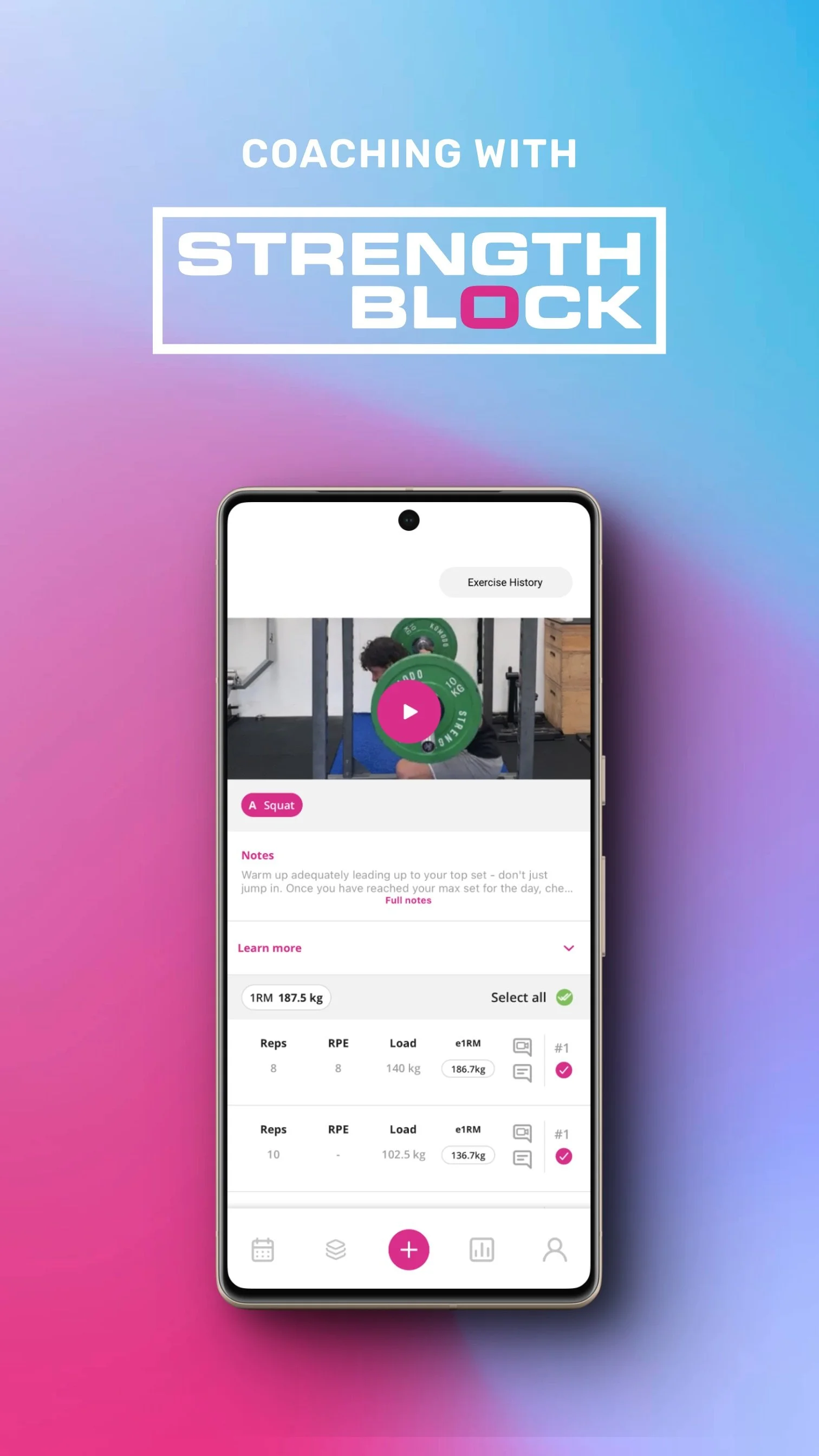 A smartphone displaying a fitness coaching app called Strength Block with exercises and notes on weightlifting and exercise history, against a gradient pink and blue background.