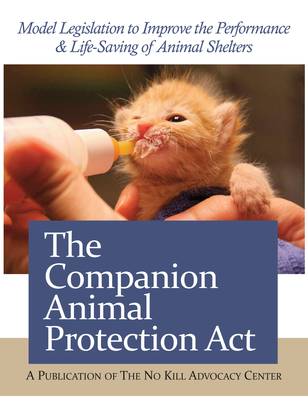The Companion Animal Protection Act — The No Kill Advocacy Center