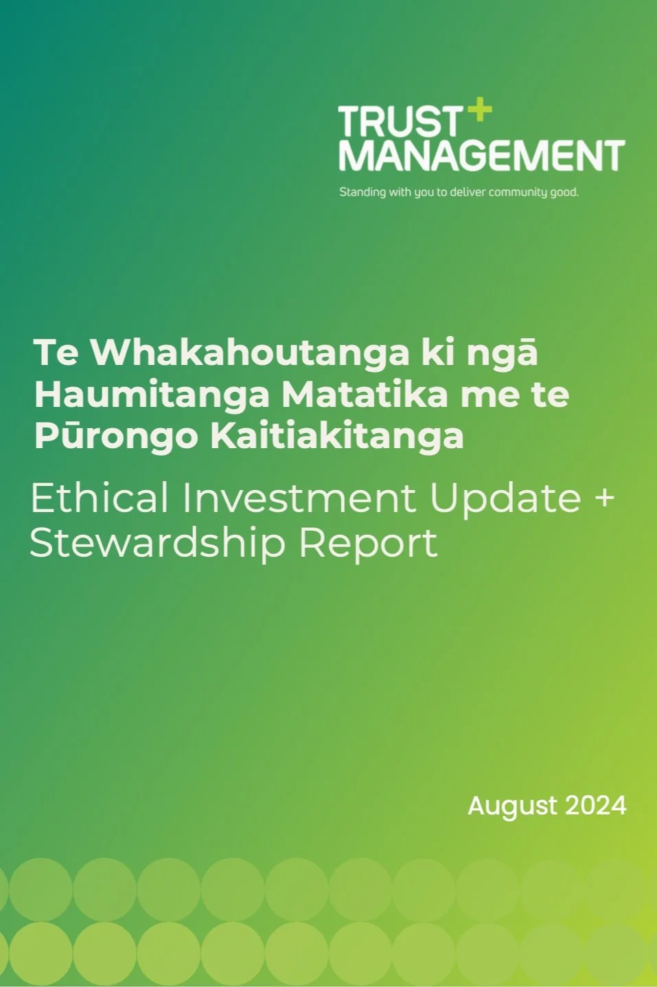 Ethical Investment Update + Stewardship Report, Trust Management, 2023