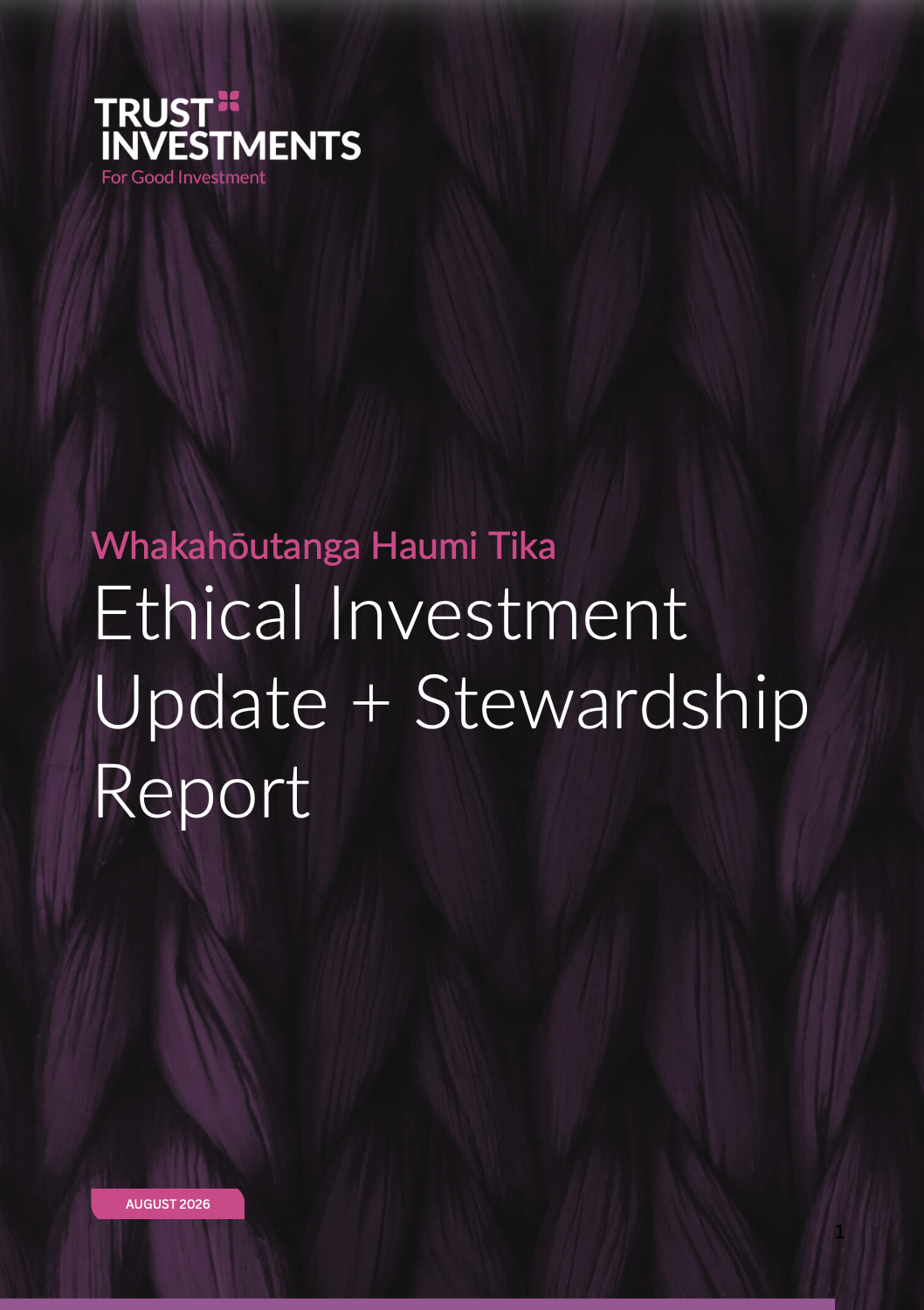 Ethical Investment Update + Stewardship Report, Trust Investments, 2026