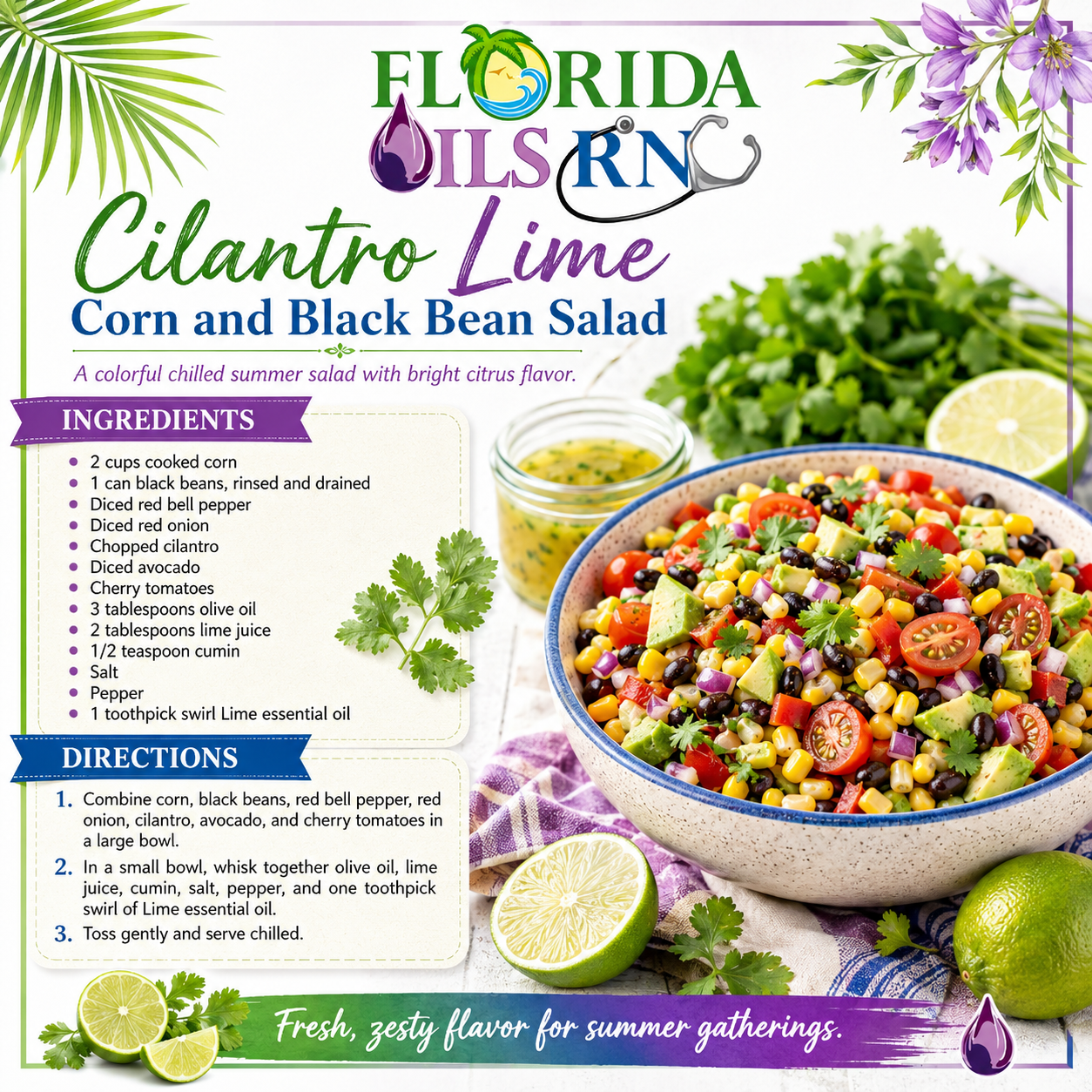 Cilantro Lime Corn Black Bean Salas from Florida Oils RN