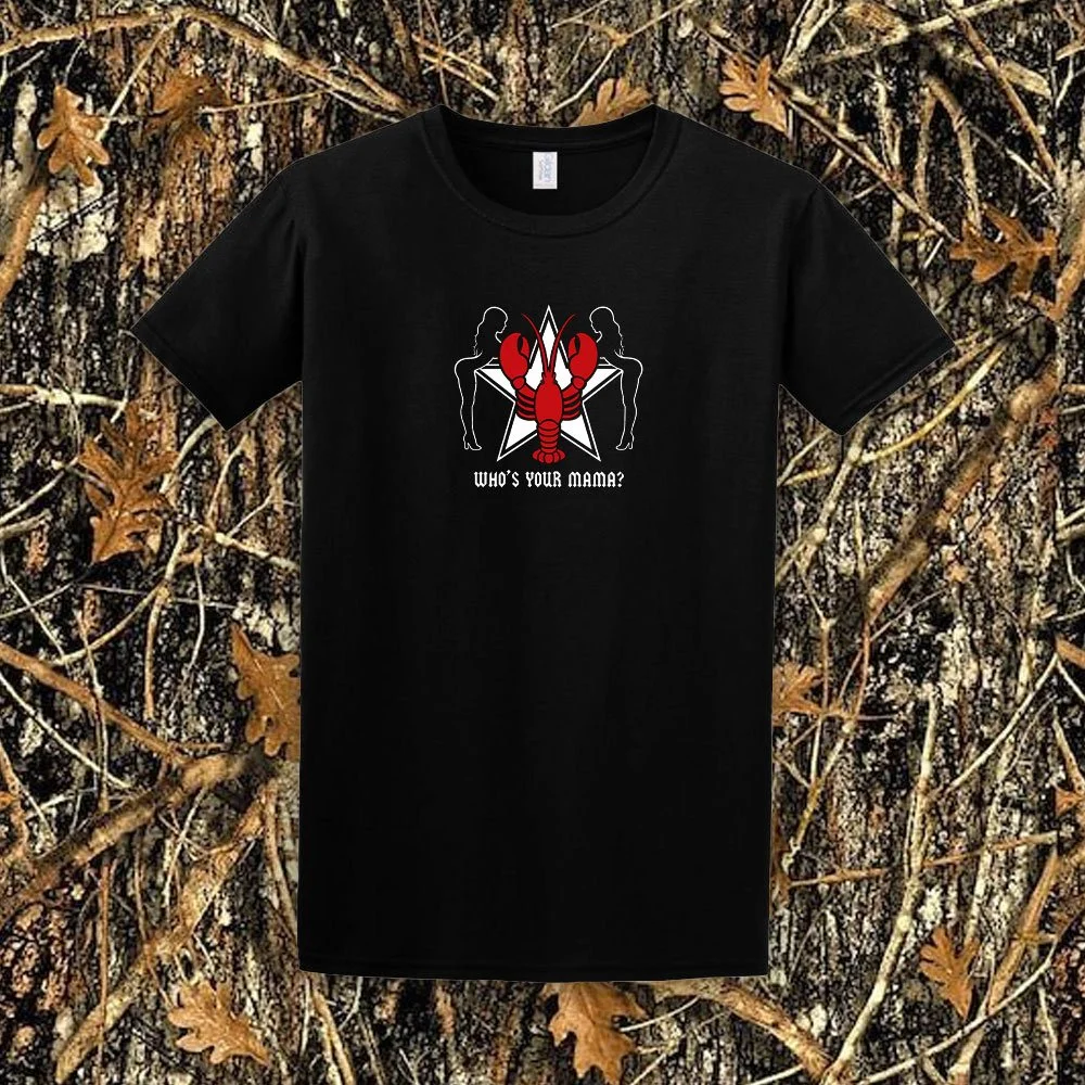 T-shirt « WHO’S YOUR MAMA? »