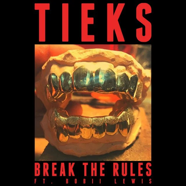 Tieks Ft Bobby Lewis - Break the rules (Production/Writing/Mix)