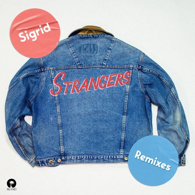 Sigrid - Strangers (Remix)