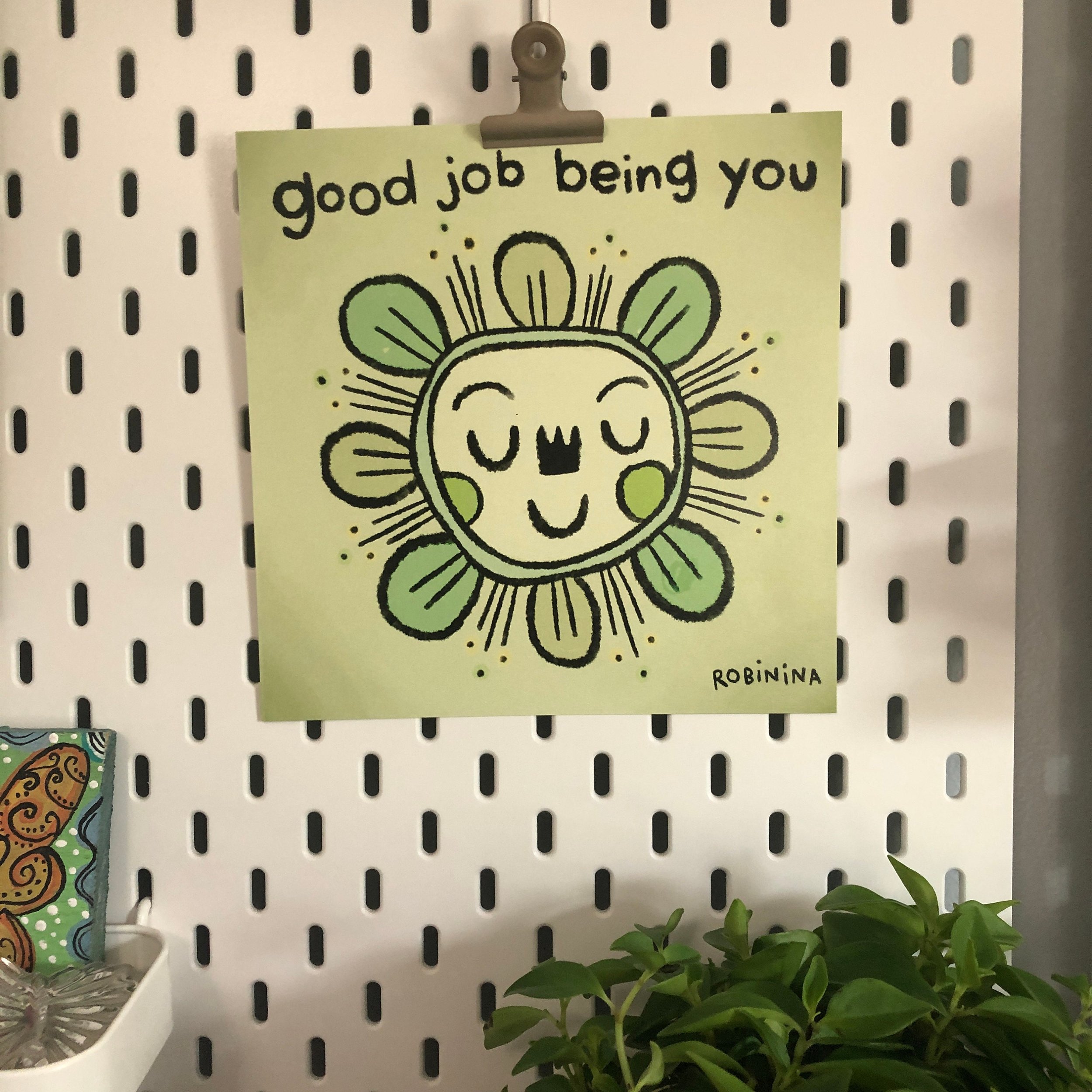 Good job being you - Robinina