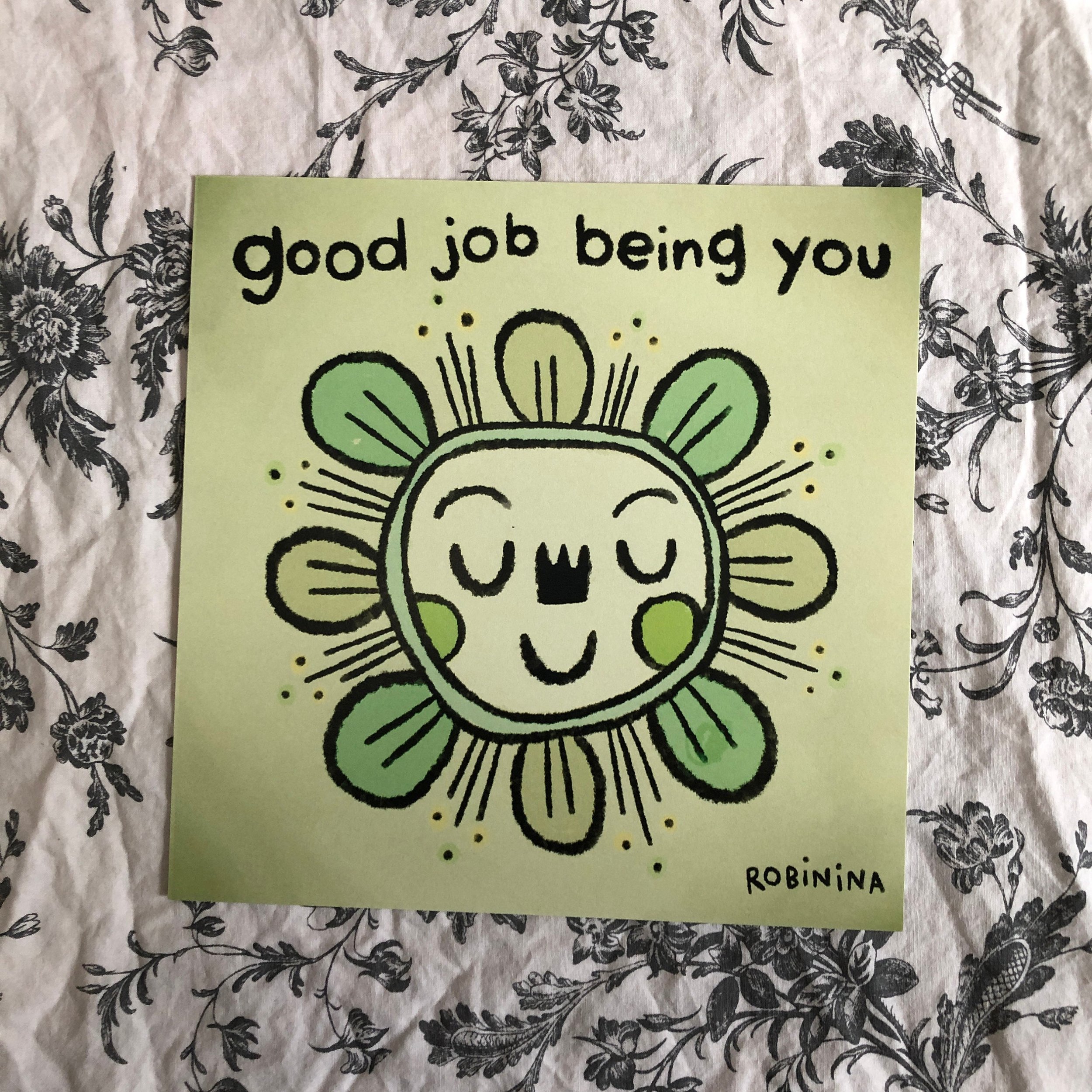Good job being you - Robinina
