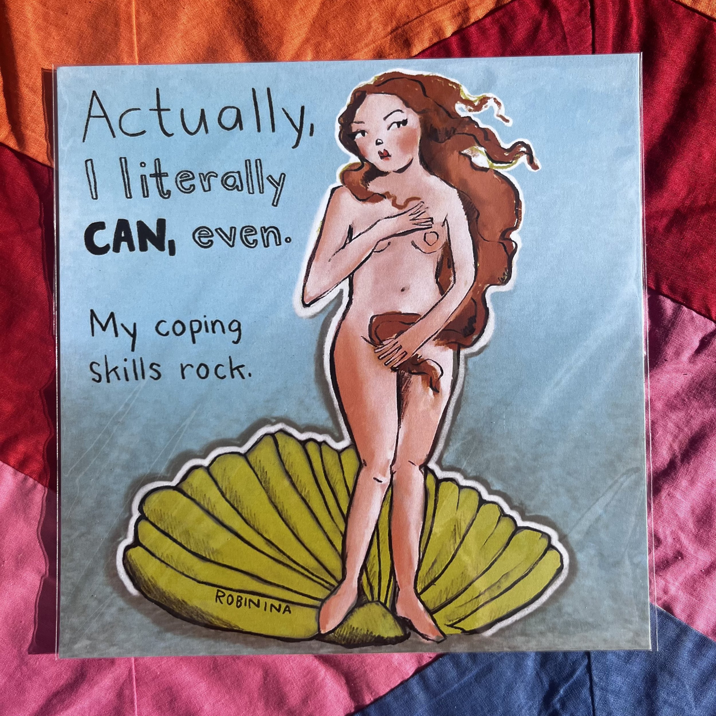 I literally CAN - Birth of Venus mantra print - Robinina
