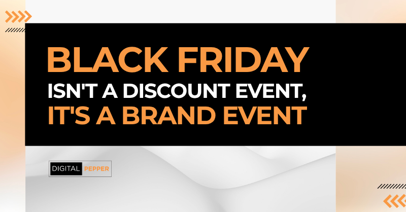 Black Friday Marketing Strategy for Ecommerce Brands: Beyond the Discount