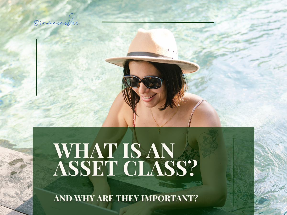 A woman wearing sunglasses and a hat smiling while sitting in a swimming pool with a laptop, with text overlay asking about asset classes and their importance.