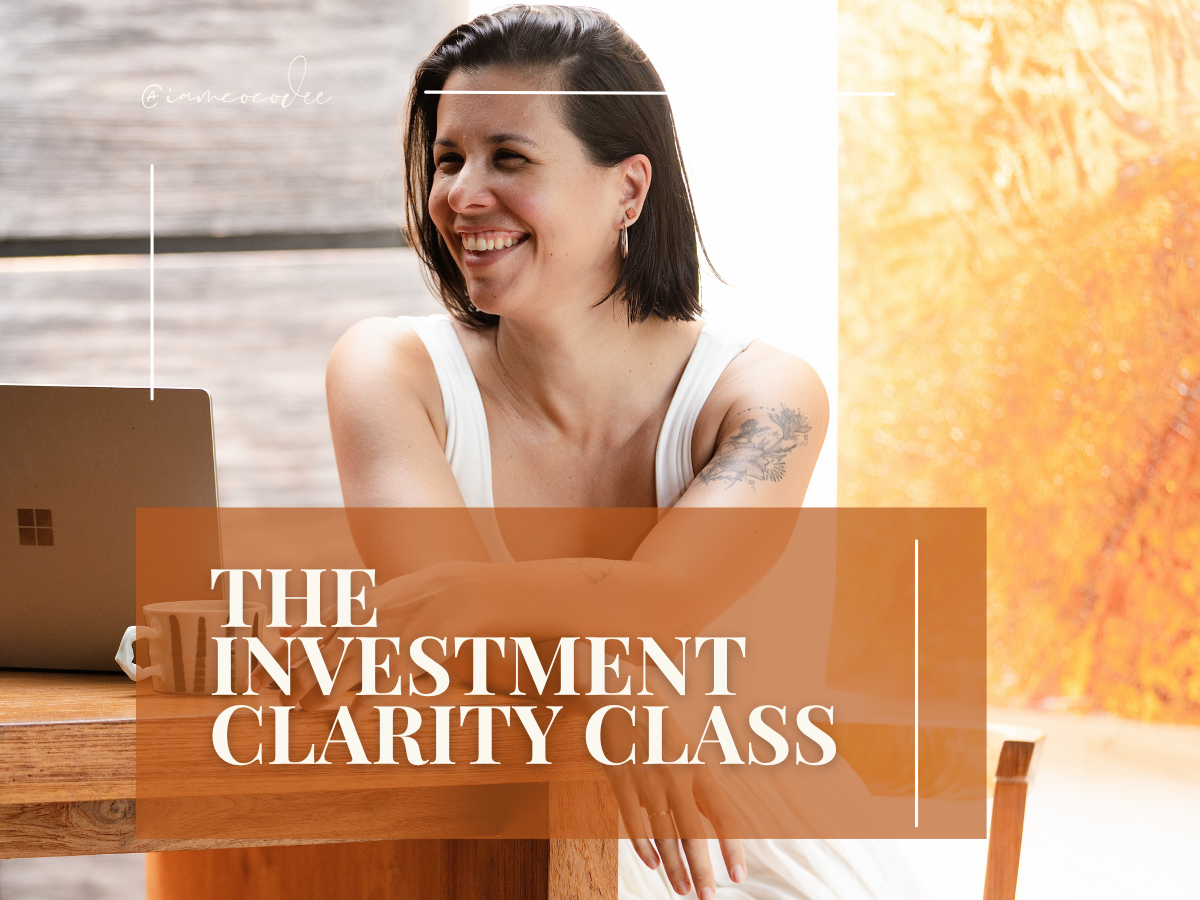 THE INVESTMENT CLARITY CLASS - $88/LIFETIME ACCESS.