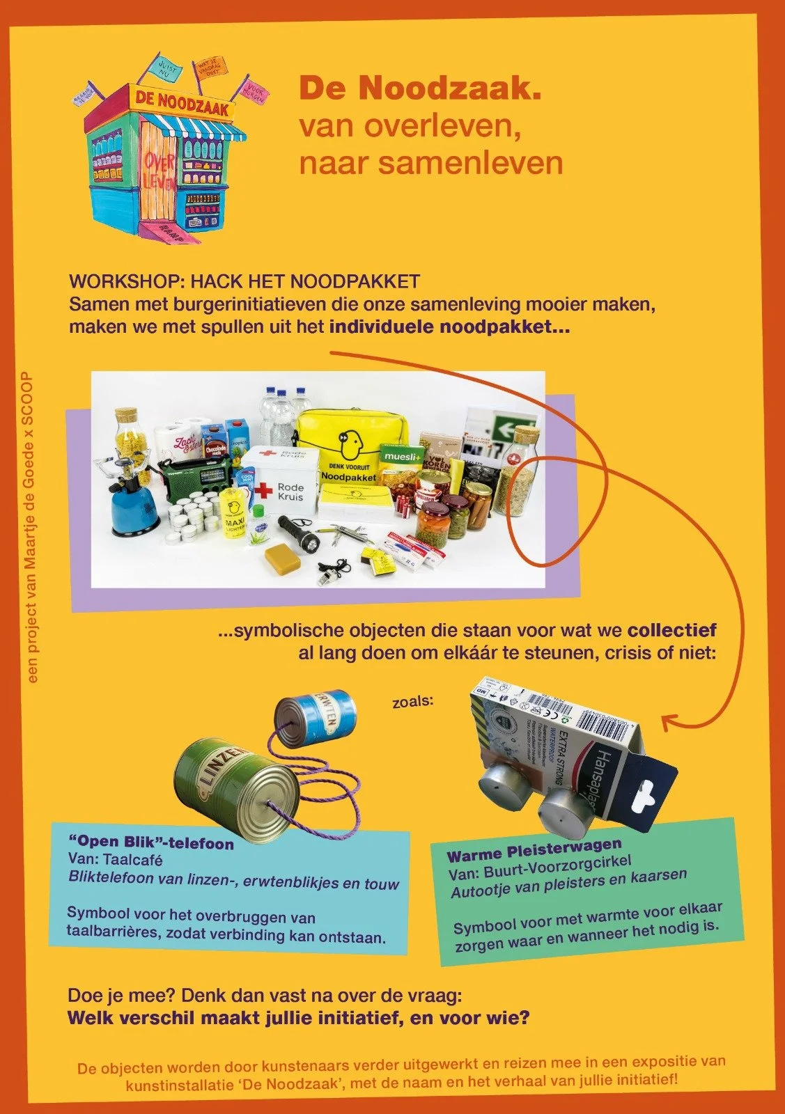 WORKSHOP ‘DE NOODZAAK’ BIJ DOKHUIS
