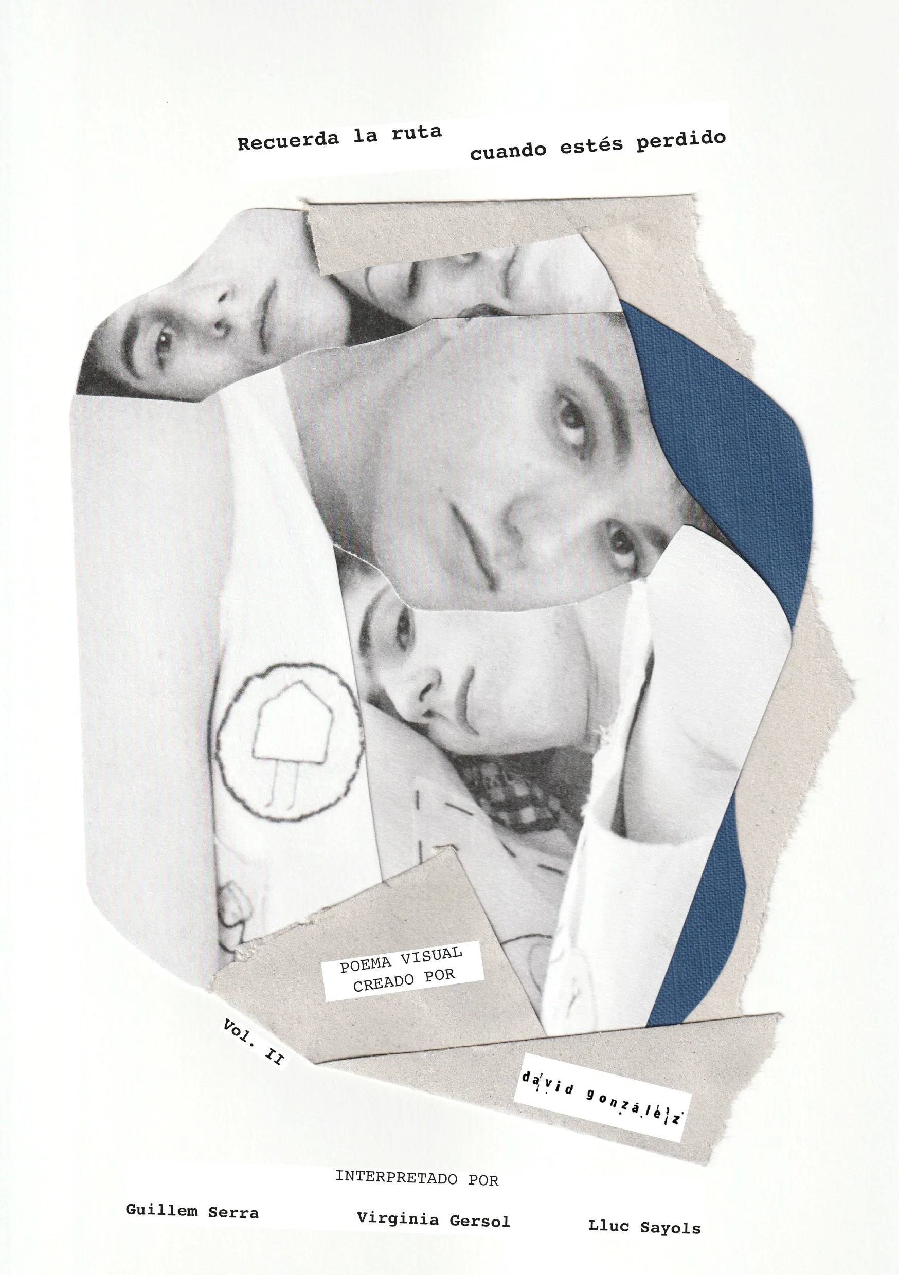 personaL | archivo #2. Recuerda la ruta cuando estés perdido | Prelude | Poema Visual II