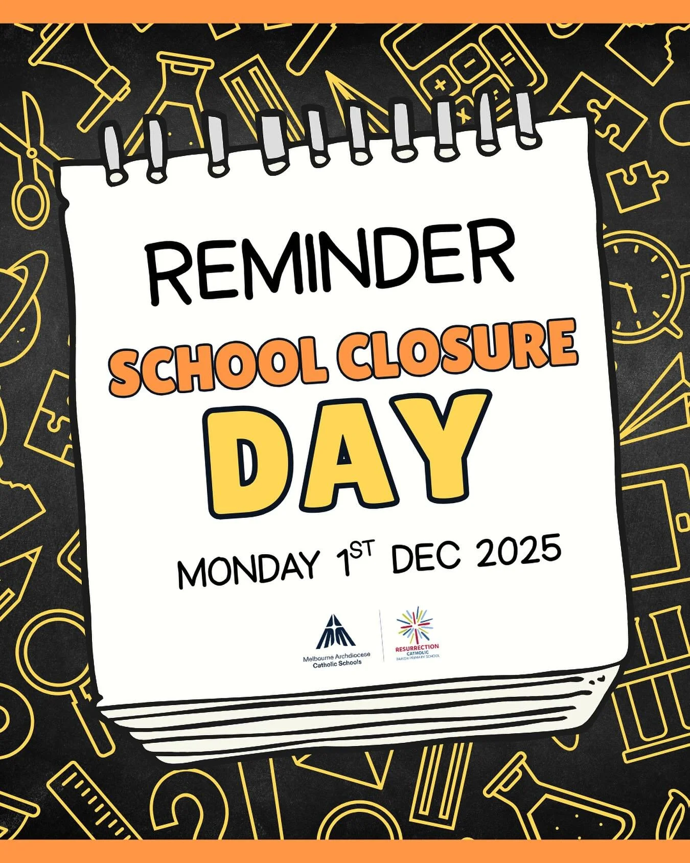 Just a reminder that there&rsquo;s no school tomorrow (01/12/25) - it&rsquo;s a School Closure Day! Enjoy your long weekend 🥳