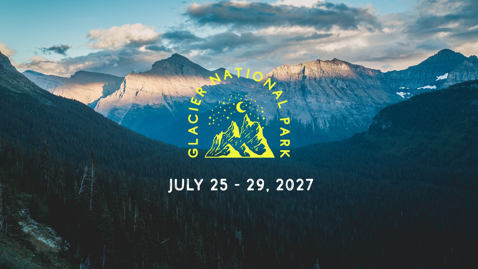 Week 2 | Girls Trip Glacier National Park | July 25 - 29, 2027