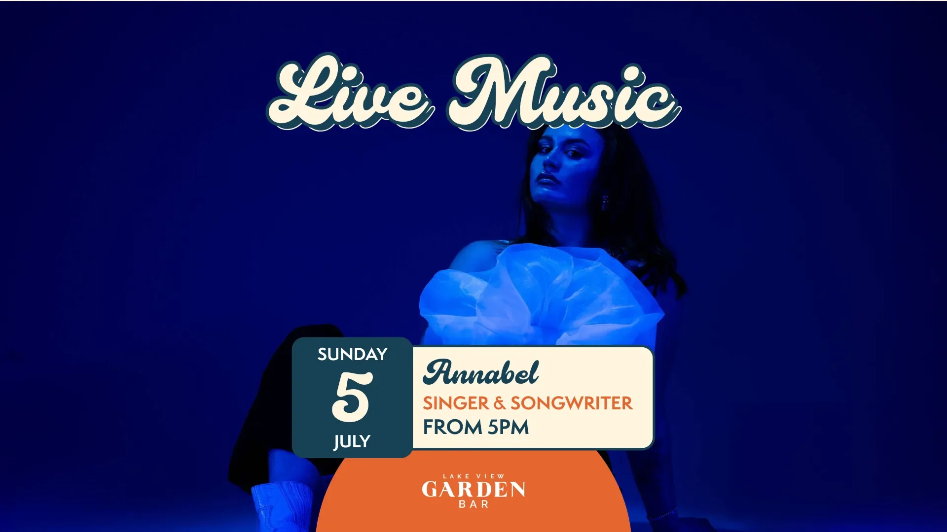 ANNABEL 5 JULY - Garden Bar - Live Music